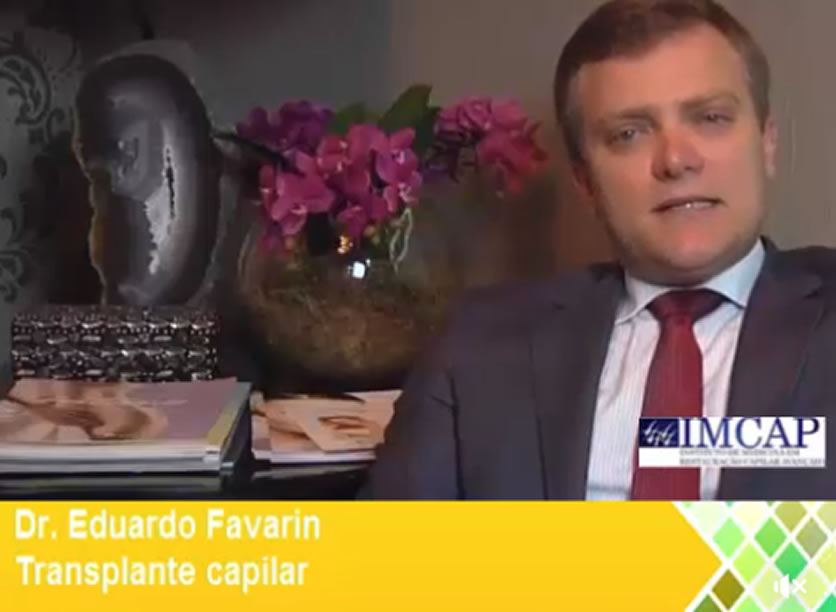 Dr. Eduardo Favarin da IMCAP Criciúma fala sobre os avanços no Transplante Capilar com a Técnica FUE